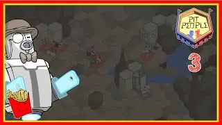 Fries Plays: Pit People #3 - Smarticus (With Fries101Reviews)