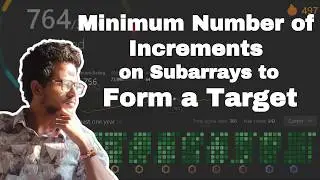 1526 Minimum Number of Increments on Subarrays to Form a Target