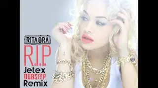 rita ora ft tinie tempah RIP dubstep remix