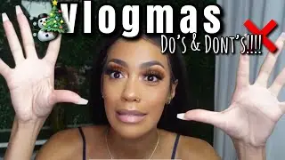 Vlogmas Do&rsquo;s & Dont&rsquo;s | How to Stay Consistent During Vlogmas | YELLOOBERRY