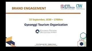 IT&CMA and CTW APAC 2022: Gyeonggi Tourism Organization: Colorful MICE Destination, Gyeonggi