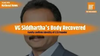 Dead Body of Missing Caf&eacute; Coffee Day Founder-Owner VG Siddhartha recovered ashore Netravati River