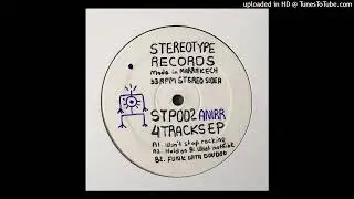 Anirr — Won't Stop Rocking [Stereotype]