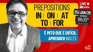 Preposi&ccedil;&otilde;es em INGL&Ecirc;S  |  LIVE do Tio Beto
