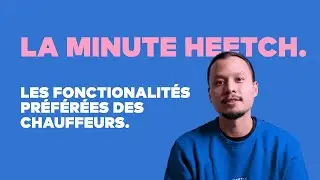 🏁 [Top 5 des fonctionnalit&eacute;s pr&eacute;f&eacute;r&eacute;es des chauffeurs Heetch]🏁