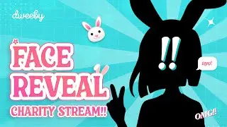 VTUBER FACE REVEAL & CHARITY STREAM!! NEW YEAR, NEW DWEEBY!!🤍