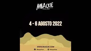 Fechas #miaqueFEST 2022