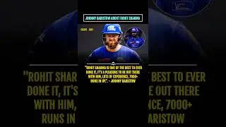 #johnnybairstow about #rohitsharma  #shorts #ipl2025 #prasie #mi