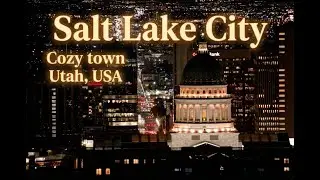 Salt Lake City: A Scenic Tour of Utah's Capital