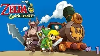 Let's Play The Legend of Zelda Spirit Track &eacute;pisode 1 : HOOO Un train