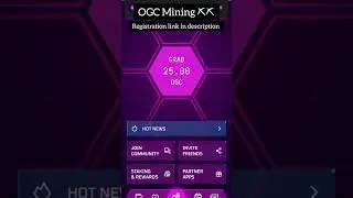 OGC Mining ⛏️⛏️⛏️⛏️ 2024 new mining application free earn tokens