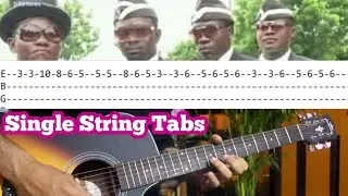 Coffin Dance Meme Guitar Tabs But On Single String Only | Astronomia