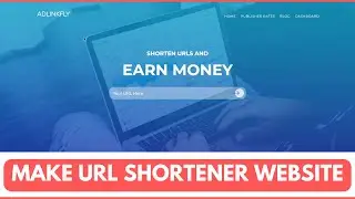 How to make Link shortener website free | How to make a URL shortener website | Adlinkfly Script