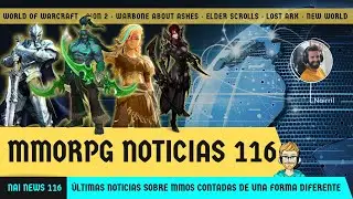 Noticias MMORPG 📣 18 para hoy! New World 
