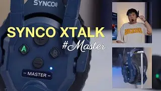 SYNCO XTALK MASTER | GIẢI PH&Aacute;P GIAO TIẾP CHO PHIM TRƯỜNG, SỰ KIỆN & TEAM LỚN