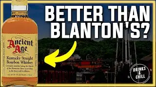 Ancient Age Straight Bourbon Whiskey Review | Drinks and Chill Blind Review
