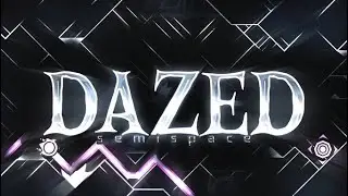 Dazed 100% (Extreme Challenge) | Geometry Dash | Yossarian