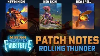 ЗАМЕТКИ К ПАТЧУ MINION MASTERS 2.4 &mdash; ROLLING THUNDER: Новые карты / Баланс / Исправления / Улучшения