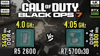 Ryzen 5 2600 vs Ryzen 7 5700x3D in Call of Duty: Black Ops 7 | RTX 5080 [ 1080p, 1440p, 4K ]