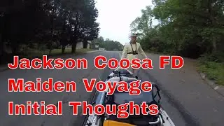 Jackson Coosa FD - Maiden Voyage and Initial Thoughts