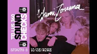Tellus 360 Sound Checks Ep. 6 w/ Yumi Zouma