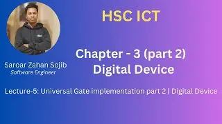 Lecture-5: HCT ICT Chapter 3 | Universal Gate implementation part 2 | Digital Device