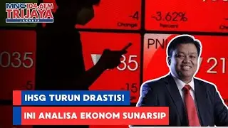 IHSG Trurun Drastis, Ini Analisa Ekonom Sunarsip | THT Pagi