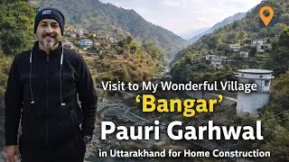My🌄 wonderfull 🛖 village Home Construction 🌲visit in 🏞️ Uttrakhand!