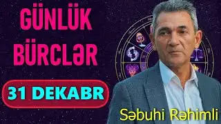 BÜRCLƏR 👉 31 DEKABR (xüsusi buraxılış)
