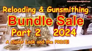 Part 2  Reloading Gunsmithing Sale A Closer Look and Price