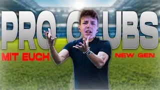Pro Clubs mit EUCH! EA FC 26