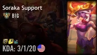 Soraka Support vs Karma - BIG - NA Challenger Patch 6.15