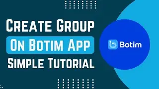 How To Create Group On Botim App !