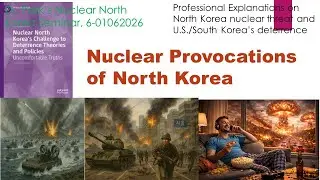 Probable Nuclear Provocations of North Korea
