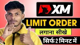 XM Me Limit Order Kaise Lagaye 📌 | Forex Trading | XM मे Limit Order कैसे लगाए? Full Explain 