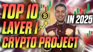 My Top 10 Layer 1 Crypto Projects (Just My Opinion)