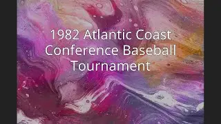 1982 Atlantic Coast Conference Baseball Tournament
