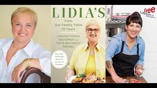 Lidia Matticchio Bastianich | Lidia's From Our Family Table to Yours