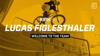 Lucas Figlesthaler Welcome To AM! - Kink BMX