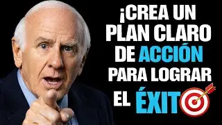 Plan Claro de Acción Para Lograr el Éxito en Un Año | Jim Rohn