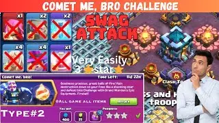 Swag Attack 3 Star Comet Me Bro Attack Challenge clash of clans // coc new attack challenge