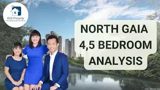 North Gaia Executive Condominium 4 and 5 Bedroom Analysis