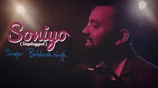 Soniyo - Unplugged Cover Version | Unplugged by Bibhash Singh | Sonu Nigam | Raaz-2