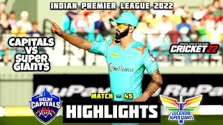 Delhi Capitals Vs Lucknow Super Giants | Match - 45 Highlights | IPL 2022 | Cricket22 Gameplay
