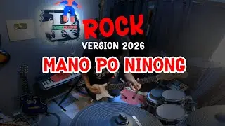 MANO PO NINONG 2026 VERSION ROCK