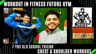 A Day in the Fitness Future Gym: Epic Chest Shoulder Workout