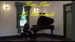Franz Liszt 《La Campanella》