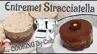 Entremet Stracciatella By Cath - Recette au Companion avec le fouet &agrave; double rotation & le mini bol