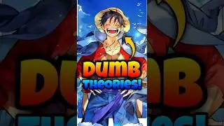 dumbest one piece theories!  #shorts #animeshorts #anime #onepiece