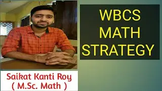 WBCS Math Strategy | WBCS Math Preparation | WBCS STRATEGY for Beginners |